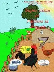 V cudzom jazyku Super-Erbin Et Furbina La Renarde - Longo Massimo