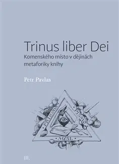 Filozofia Trinus liber Dei - Petr Pavlas