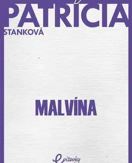 Slovenská beletria Malvína - Patrícia Stanková