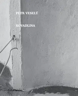 Česká poézia Kovadlina - Petr Veselý