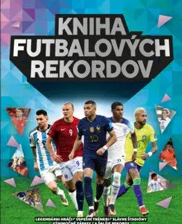 Encyklopédie pre deti a mládež - ostatné Kniha futbalových rekordov - Keir Radnedge,Ivan Truchlík