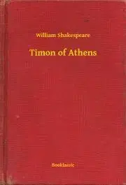 Svetová beletria Timon of Athens - William Shakespeare