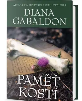 Historické romány Paměť kostí - Diana Gabaldon