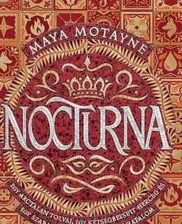 Sci-fi a fantasy Varázshamisítás 1: Nocturna - Maya Motayne