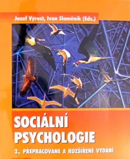 Psychológia, etika Sociální psychologie - 2. vydání - Jozef Výrost,Ivan Slaměník