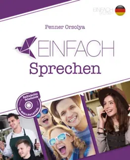 Jazykové učebnice - ostatné Einfach Sprechen - Orsolya Penner