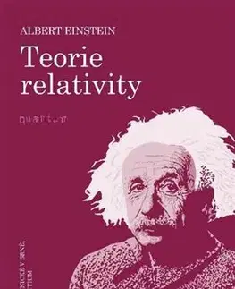 Astronómia, vesmír, fyzika Teorie relativity, 2. vydání - Albert Einstein