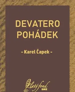 Česká beletria Devatero pohádek - Karel Čapek