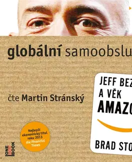 Biografie - ostatné OneHotBook Globální samoobsluha - Jeff Bezos a věk Amazonu