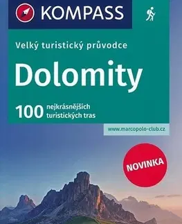 Turistika, skaly Dolomity - velký turistický průvodce