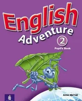 Učebnice a príručky English Adventure 2 Pupil's Book - Anne Worrall