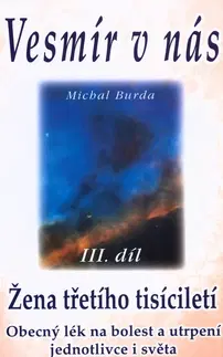 Náboženstvo - ostatné Vesmír v nás III.díl - Michal Burda