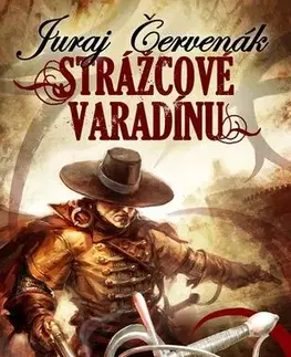 Sci-fi a fantasy Strážcové Varadínu - Juraj Červenák