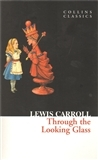 Cudzojazyčná literatúra Through The Looking Glass - Lewis Carroll