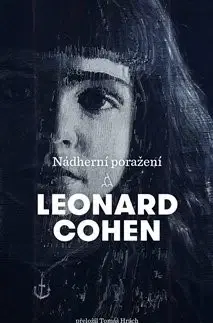 Svetová beletria Nádherní poražení - Leonard Cohen
