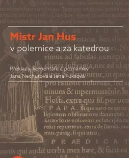 Pre vysoké školy Mistr Jan Hus v polemice a za katedrou - Jana Nechutová,Jana Fuksová