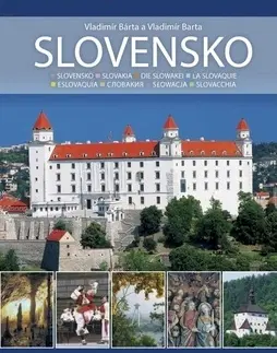 Obrazové publikácie Slovensko IV. - Vladimír Bárta