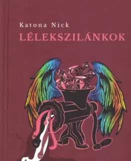 Svetová poézia Lélekszilánkok - Nick Katona