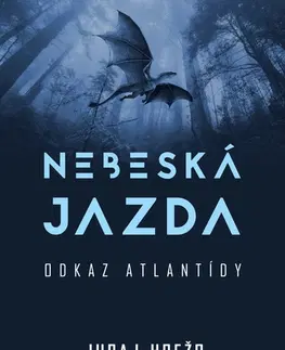 Sci-fi a fantasy Nebeská jazda - Juraj Hrežo
