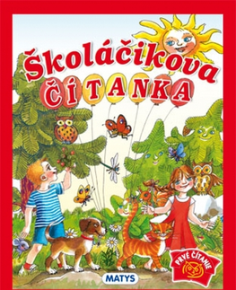 Rozprávky Školáčikova čítanka, 3. vydanie - Sibyla Mislovičová,Daniela Ondreičková