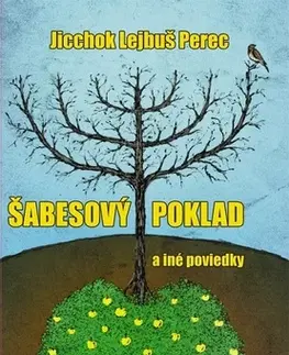 Novely, poviedky, antológie Šabesový poklad a iné poviedky - Jicchok Lejbuš Perec