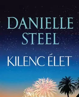 Romantická beletria Kilenc élet - Danielle Steel