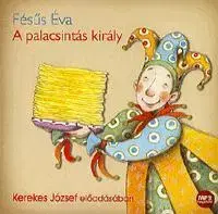 Audioknihy Kossuth Kiadó A palacsintás király - Hangoskönyv (MP3)