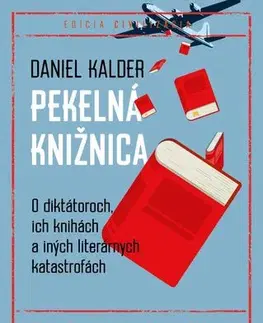 História Pekelná knižnica - Daniel Kalder,Igor Otčenáš