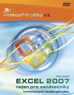 Internet, e-mail Excel 2007 Videoprirucka Neje