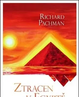 Česká beletria Ztracen v Egyptě - Richard Pachman