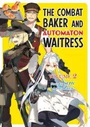Sci-fi a fantasy The Combat Baker and Automaton Waitress: Volume 2