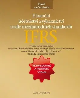 Právo - ostatné Finanční účetnictví a výkaznictví podle mezinárodních standardů IFRS - Dana Dvořáková