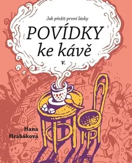 Poézia - antológie Povídky ke kávě V. - Hana Hrabáková