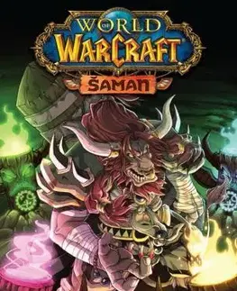 Sci-fi a fantasy World of Warcraft: Šaman - Paul Benjamin