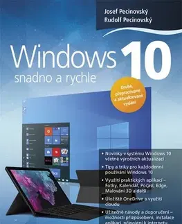Operačné systémy Windows 10 - Snadno a rychle - Josef Pecinovský,Rudolf Pecinovský