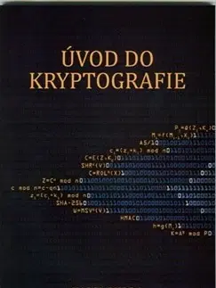 Matematika, logika Úvod do kryptografie - Karel Burda