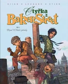 Komiksy Čtyřka z Baker Street (díl 1) - J. B. Djian,Olivier Legrand,David Etien