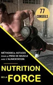 Šport - ostatné Nutrition de la force - Kolektív autorov