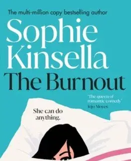 Romantická beletria The Burnout - Sophie Kinsella