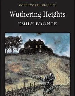 Cudzojazyčná literatúra Wuthering Heights (Wordsworth Classics) - Emily Brontë