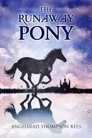 V cudzom jazyku The Runaway Pony - Thompson Rees Angharad