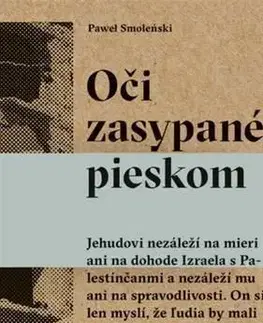 Fejtóny, rozhovory, reportáže Oči zasypané pieskom - Pawel Smoleński