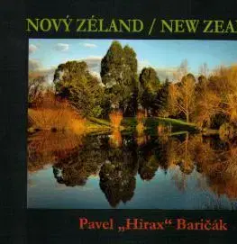 Fotografia Nový Zéland New Zealand - Pavel Hirax Baričák