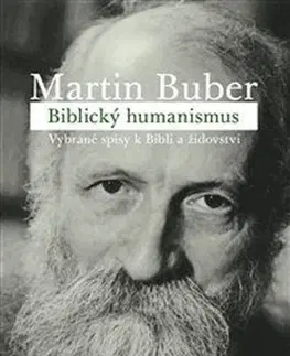 Filozofia Biblický humanismus - Martin Buber