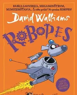 Pre deti a mládež - ostatné Robopes - David Walliams