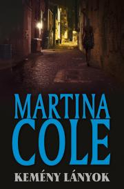 Detektívky, trilery, horory Kemény lányok - Martina Cole