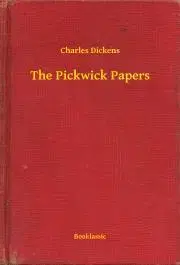 Svetová beletria The Pickwick Papers - Charles Dickens