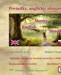 Jazykové učebnice - ostatné Hodosi Robert Poviedky, anglicky, slovensky