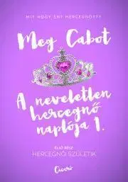 Pre deti a mládež - ostatné Hercegnő születik - Meg Cabot