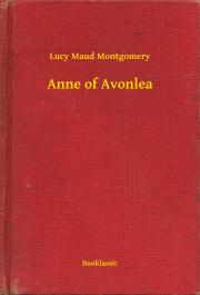 Svetová beletria Anne of Avonlea - Lucy Maud Montgomery